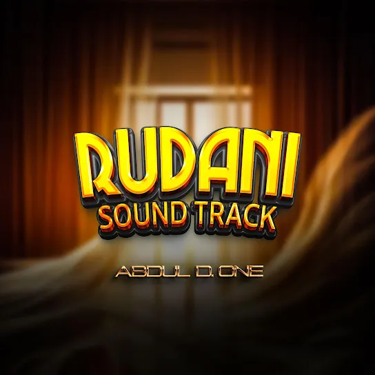 Abdul D One - Rudani Sound Track