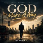 AirjoeX – God Make a Way