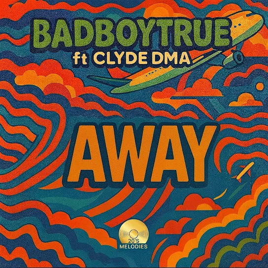 Badboytrue - Away Ft. Clyde DMA (Prod. D Meek)