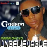 Godson – Mama Oyoyo