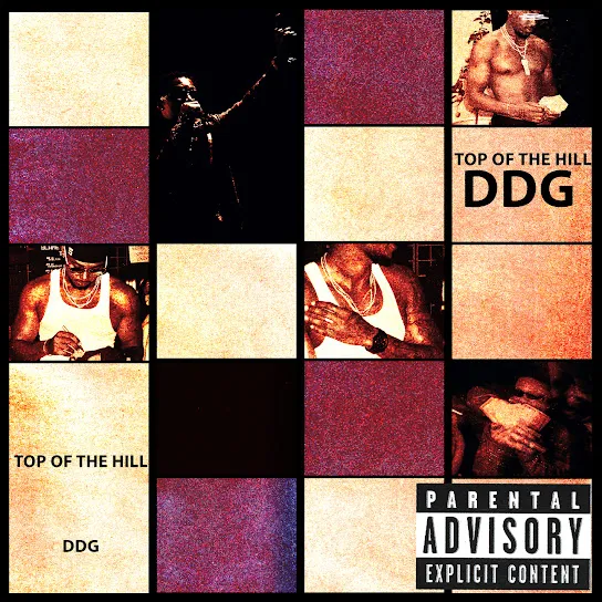 DDG - Top of the Hill
