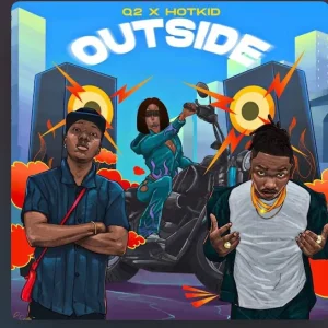 Q2 BORNSTAR - Outside Ft. Hotkid