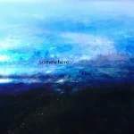 Scenery – Somewhere Else
