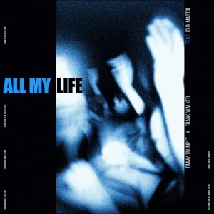Timmy Trumpet - All My Life Ft. Frank Walker & John Martin