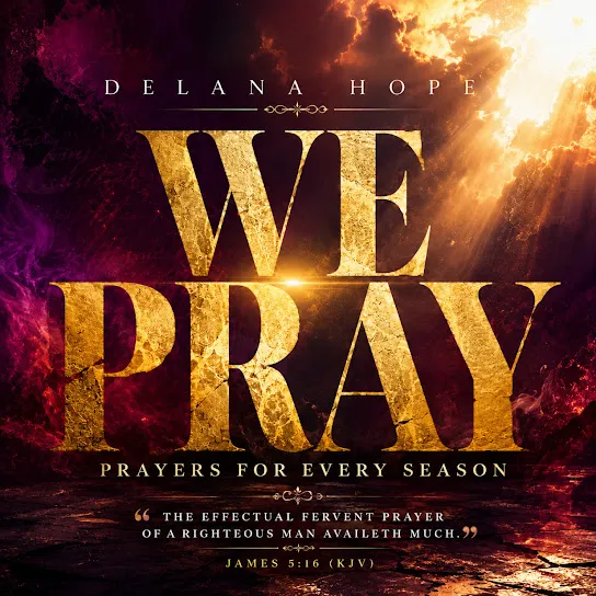 Delana Hope - Command Your Day Prayer