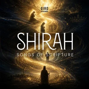 Gird Music - David's Song of Deliverance
