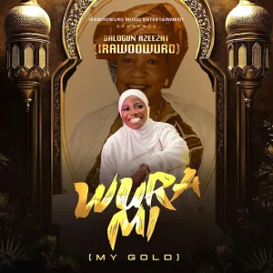 Irawoowuro - WURA MI (My Gold)