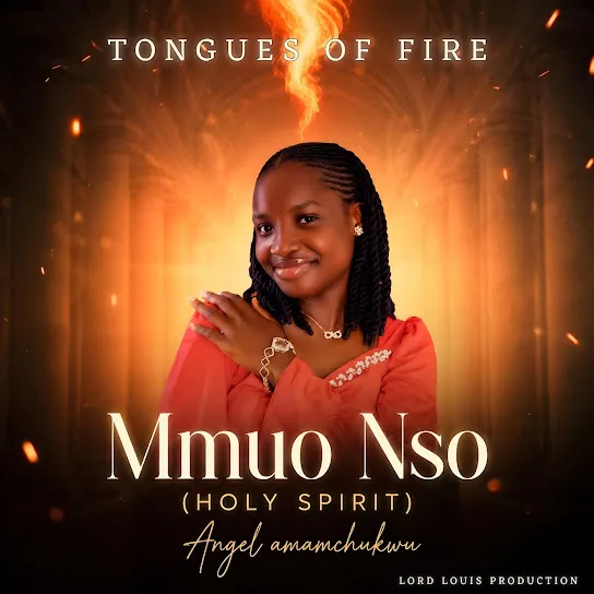 Lordlouis Music - Mmou Nso (Holy Spirit) Ft. Angel Amamchukwu