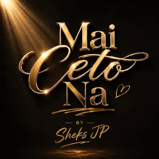 Sheks Jp - Mai Ceto Na