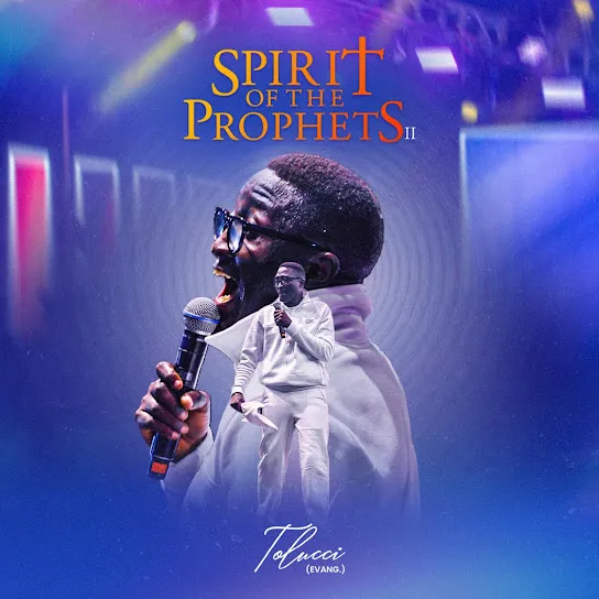 TOLUCCI - Spirit Of The Prophets (Testimony Filler)