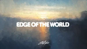 The Strike - Edge of the World
