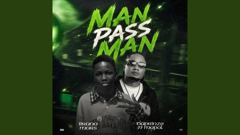 Daprinze 77 Mopol - MAN PASS MAN Ft. BRUNO BARS