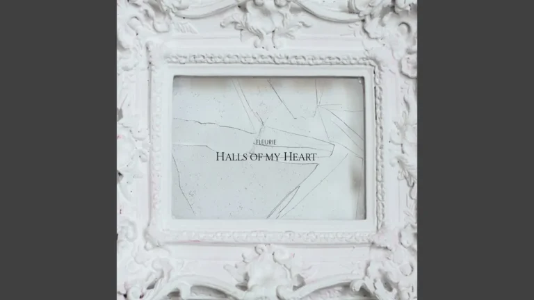 Fleurie Halls Of My Heart