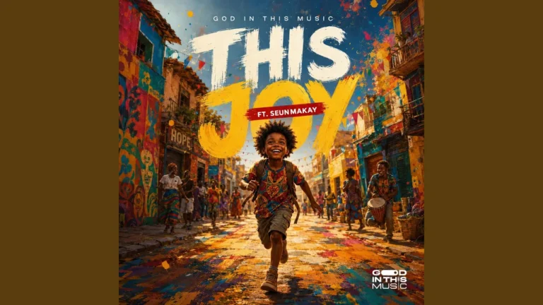 God In This Music This Joy Ft Seun Makay