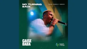 Green Worship Music & Gaise Baba - No Turning Back