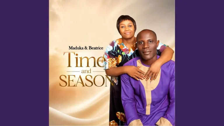 Maduka & Beatrice - Time And Season