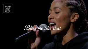 May the Lord Studio - Bless me like that