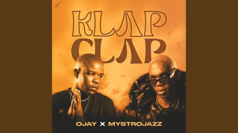 Ojay - Klap Clap Ft. MystroJazz