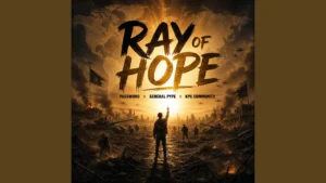 Password - Ray of Hope Ft. General Pype & KPC Community