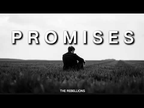The Rebellions - Promises