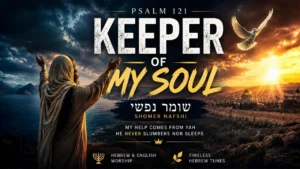 Timeless Hebrew Tunes - KEEPER OF MY SOUL