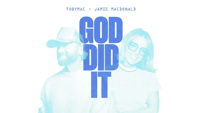 TobyMac & Jamie MacDonald - God Did It