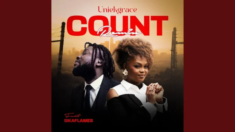 Uniekgrace - Count (Remix) Ft. Sikaflames