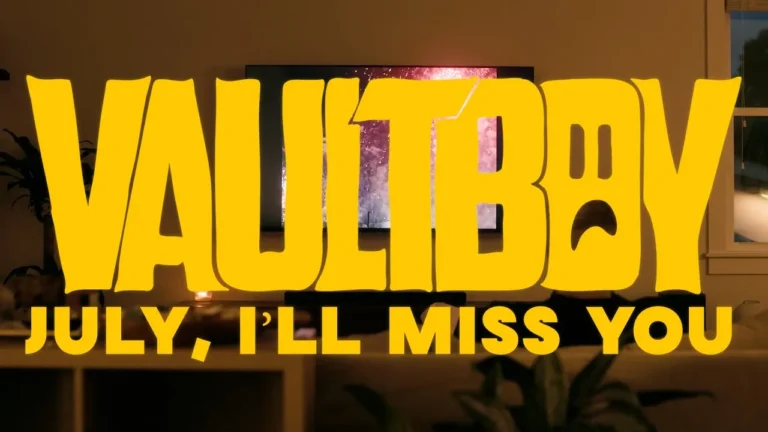 Vaultboy July Ill Miss You