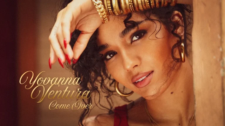 Yovanna Ventura Come Over