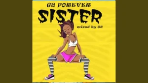 G2 Forever Sister