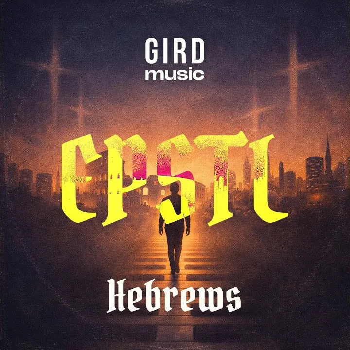 Gird Music Hebrews One Ft David Olaoluwa Rotimi