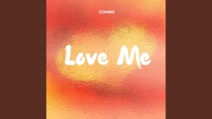 Gombe Love Me