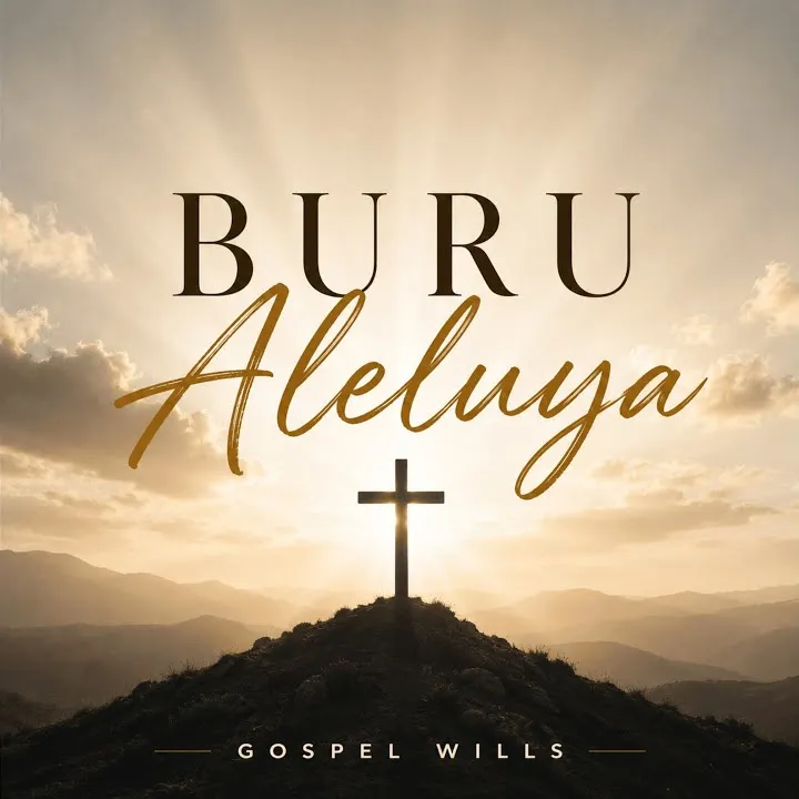 Gospel Wills Buru Aleluya