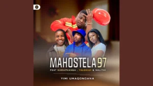 Mahostela 97 Yimi Umaqondana