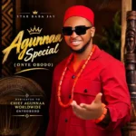 Star Baba Jay – Agunnaa Special (Onye Obodo)