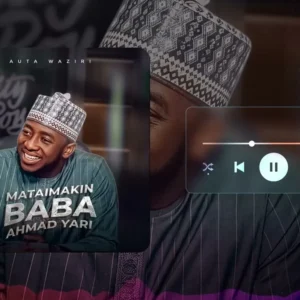 Auta Waziri - Mataimakin Baba Ahmad Yari (Official Music)