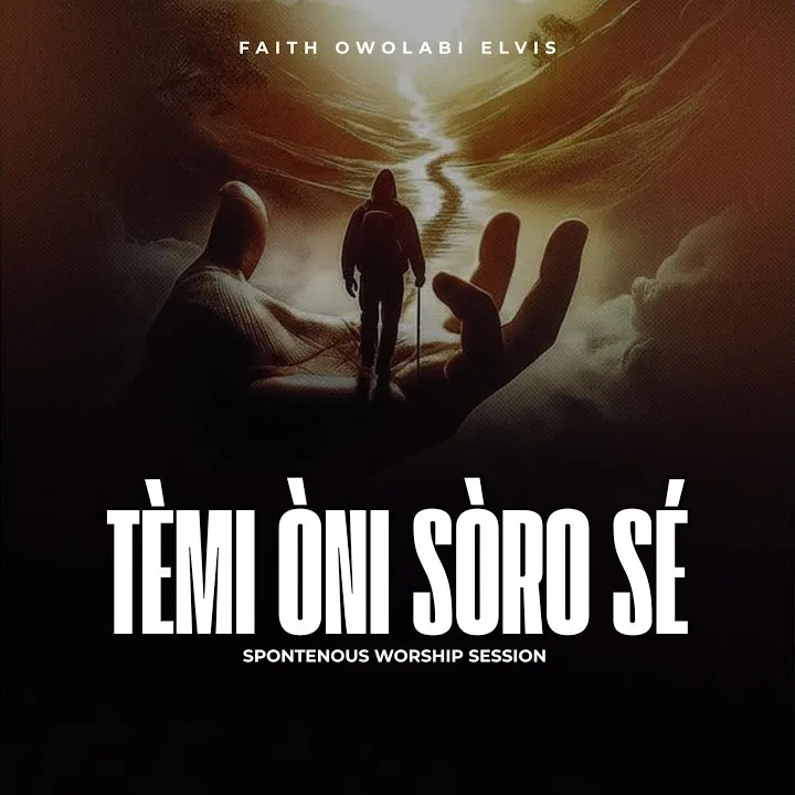 Faith Owolabi - Tèmi Òni Sòro Sé Lodò Re Baba