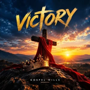 Gospel Wills - Victory