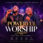Mary Amobi – Powerful Worship Session Ft. Praise Marshal