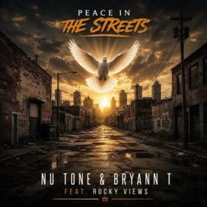 Nu Tone - Peace in the Streets