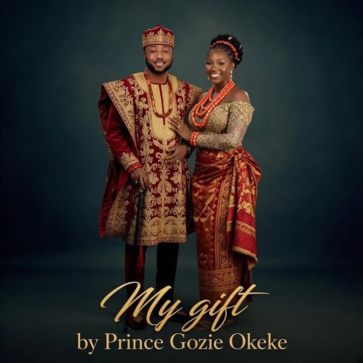 Prince Gozie Okeke - My Gift
