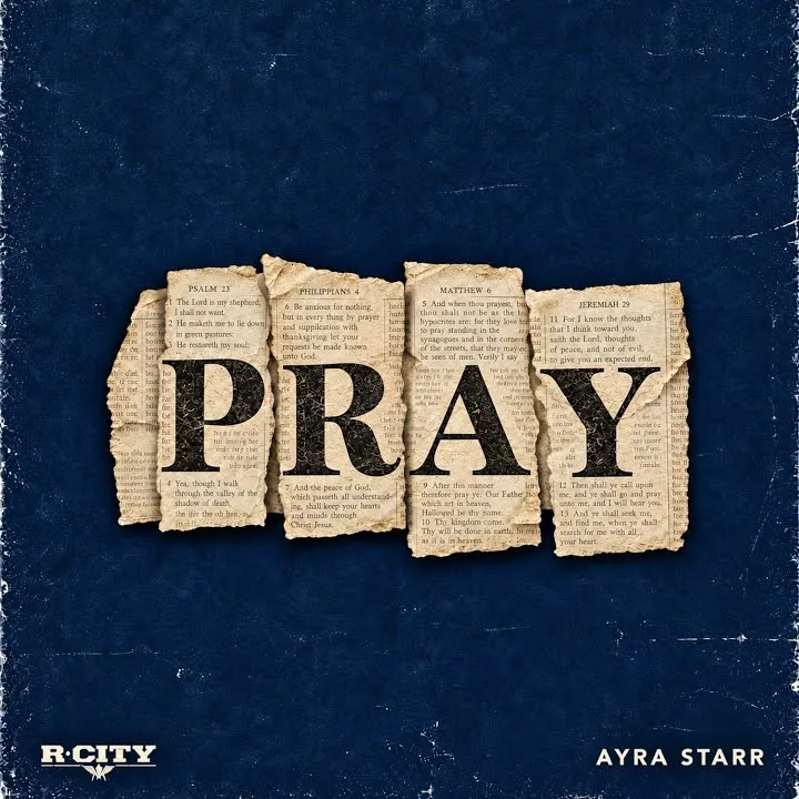 R. City - Pray Ft. Ayra Starr