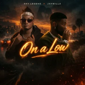 Sky Legend - On a Low Ft. Jaywillz