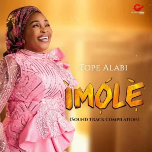 Tope Alabi - Ire Ni Mofe