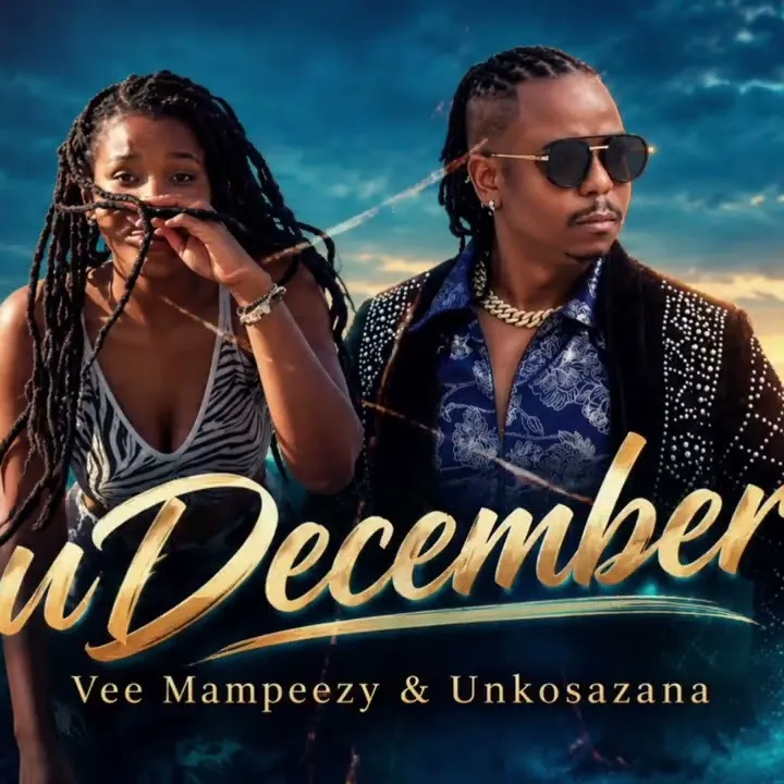Unkosazana - Udecember... Bright Sounds Ft. Vee Mampeezy
