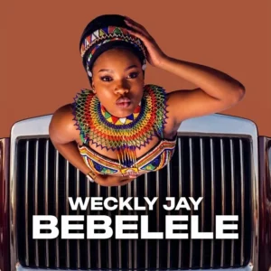 Weckly Jay - Bebelele
